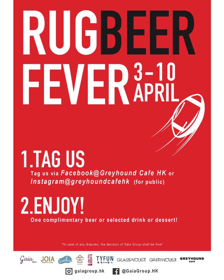 Let’s awaken your wildness and enjoy a special treat to pamper yourself during this RugBeer fever from April 3 - 10!🏉🍻 Tag us via Facebook @Greyhound Cafe HK or
