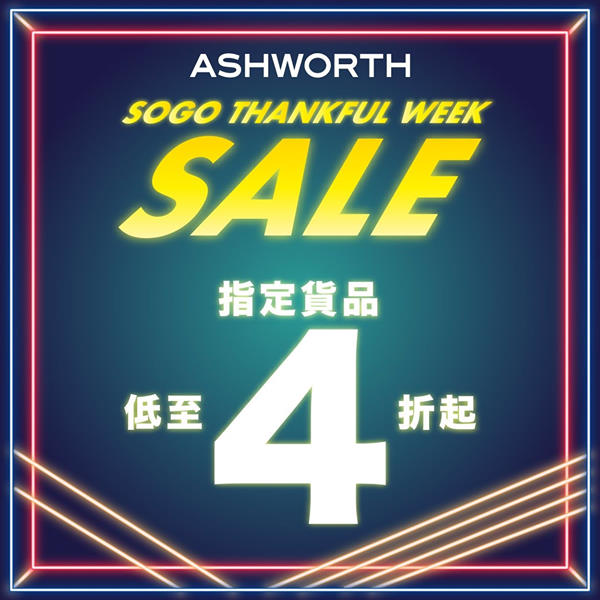 【崇光感謝祭—Part 1🎉優惠源源不絕🛍】6/11-17/11專享 #ASHWORTH獨家優惠‼唔想走漏眼🤩，親臨崇光百貨📍銅鑼灣4-11或📍尖沙咀1-36專櫃揀選🎁秋冬新品 。 【SOGO Thankful Weeks— Part 1🎉 to unlock your Shopping Privileges🛍】Enjoy exclusive offer on 6/11-17/11‼ Don't want to miss the deals🤩? Visit us at SOGO 📍CWB 4-11 or 📍TST 1-36 and 🎁bring your new Fall/Winter-wears home. festivalwalk