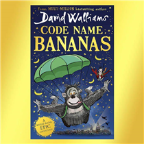 David Walliams and illustrator Tony Ross are returning with a “rip-roaring, action-packed” new novel, Code Name Bananas, on 5th November