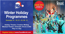 Our friends at Faust have five great and exciting programmes available this December for children aged 3 to 15, spread over three weeks in four locations! Plan your winter holidays early and register this month to enjoy their early bird offer! - 𝙃𝙤𝙡𝙞𝙙𝙖𝙮 𝙏𝙝𝙚𝙖𝙩𝙧𝙚